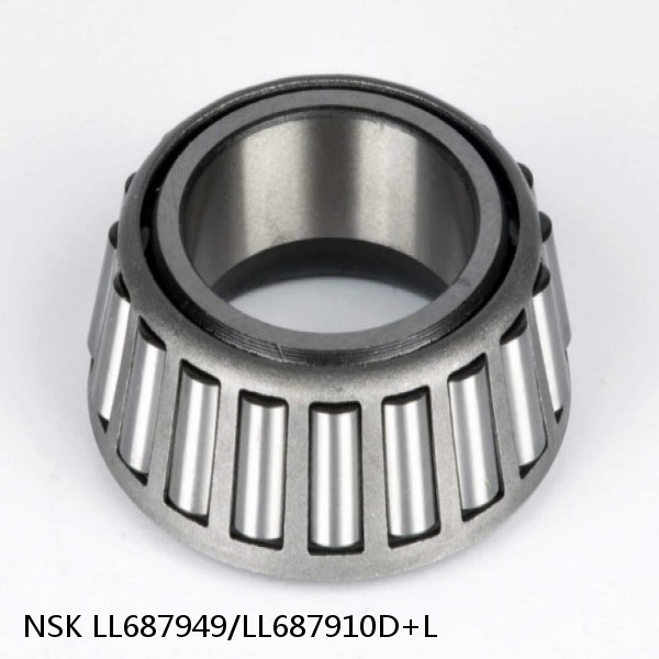 LL687949/LL687910D+L NSK Tapered roller bearing