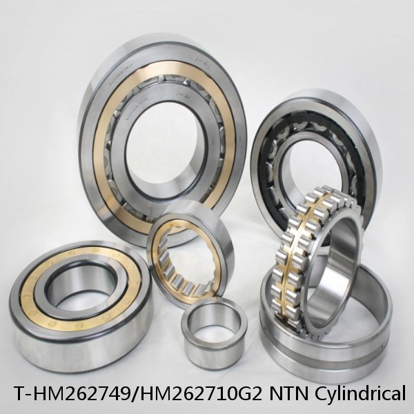 T-HM262749/HM262710G2 NTN Cylindrical Roller Bearing