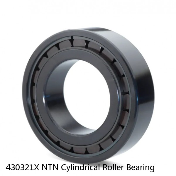 430321X NTN Cylindrical Roller Bearing